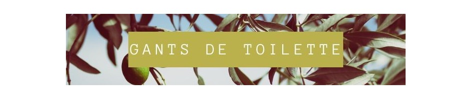 Gants de toilette